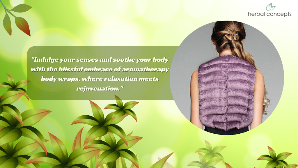Aromatherapy body wraps