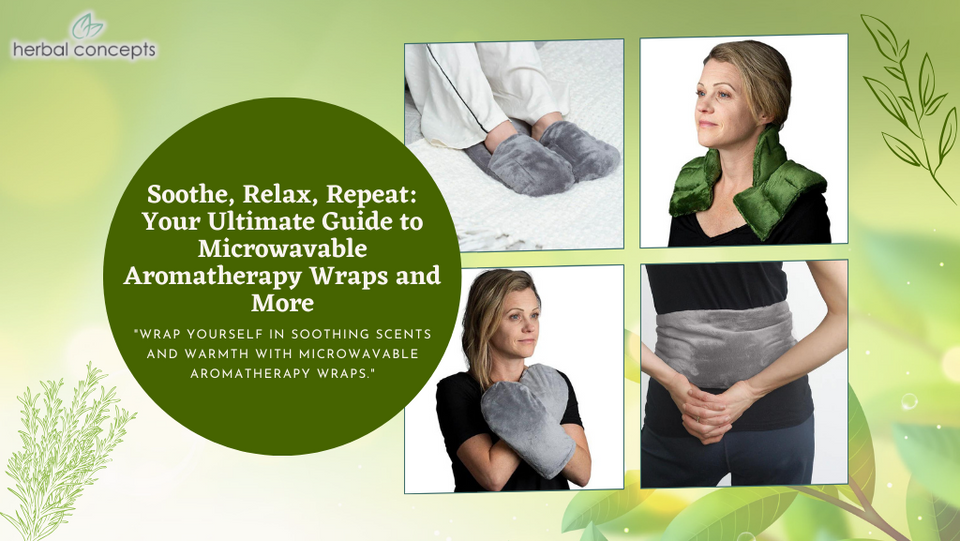 Soothe, Relax, Repeat: Your Ultimate Guide to Microwavable Aromatherapy Wraps and More