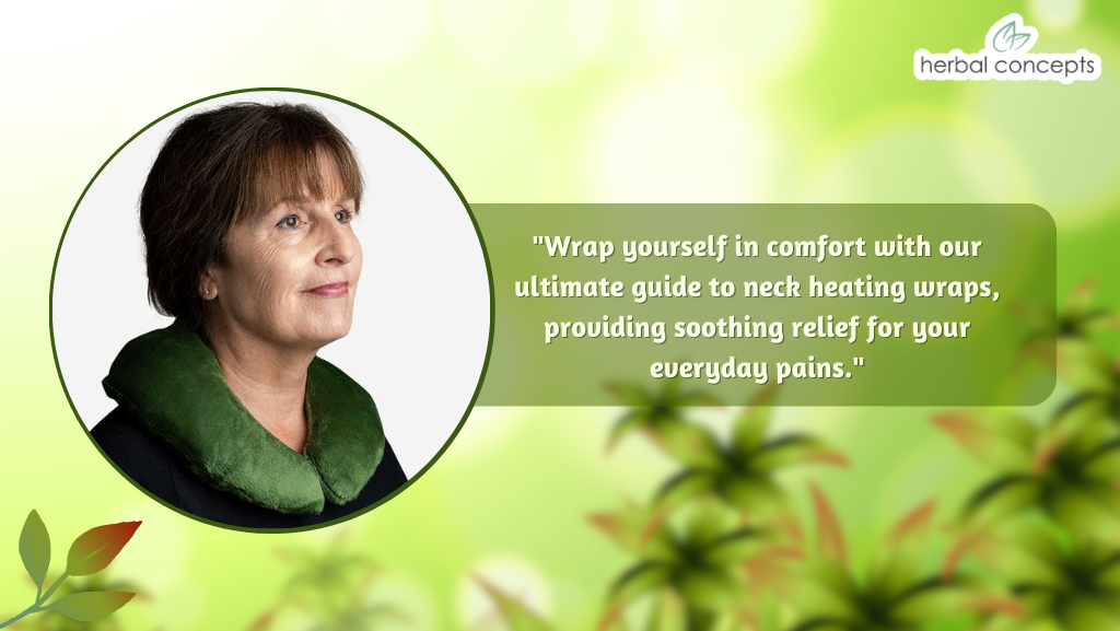 Soothing Solutions: The Ultimate Guide to Neck Heating Wraps