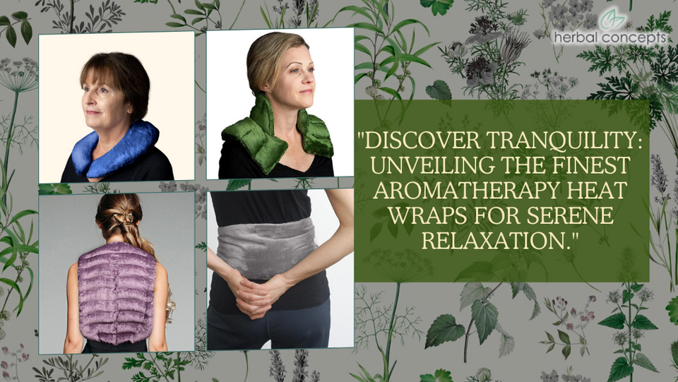 Unveiling the Best Aromatherapy Heat Wraps