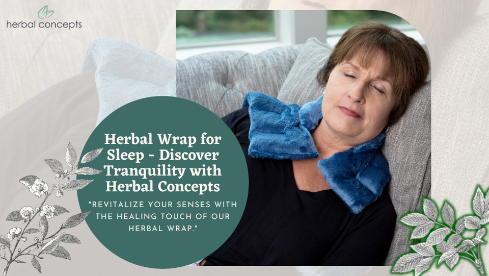 Herbal Wrap for Sleep - Discover Tranquility with Herbal Concepts